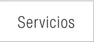 Servicios